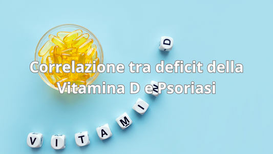 Correlazione tra Psoriasi e deficit della Vitamina D