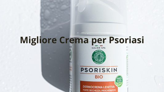 Migliore crema per Psoriasi